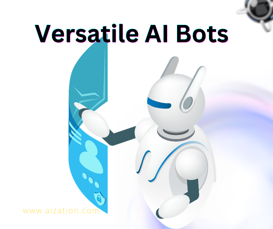 The Versatility of AI Bots